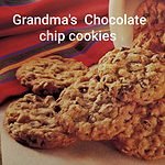 grandma's chocolate chip cookies